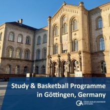 Text: Study & Basketball programme in Göttingen, Germany, and Logo of the University. Background: Auditorium, University of Göttingen